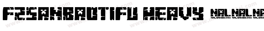 FZSanBaoTiFU Heavy字体转换